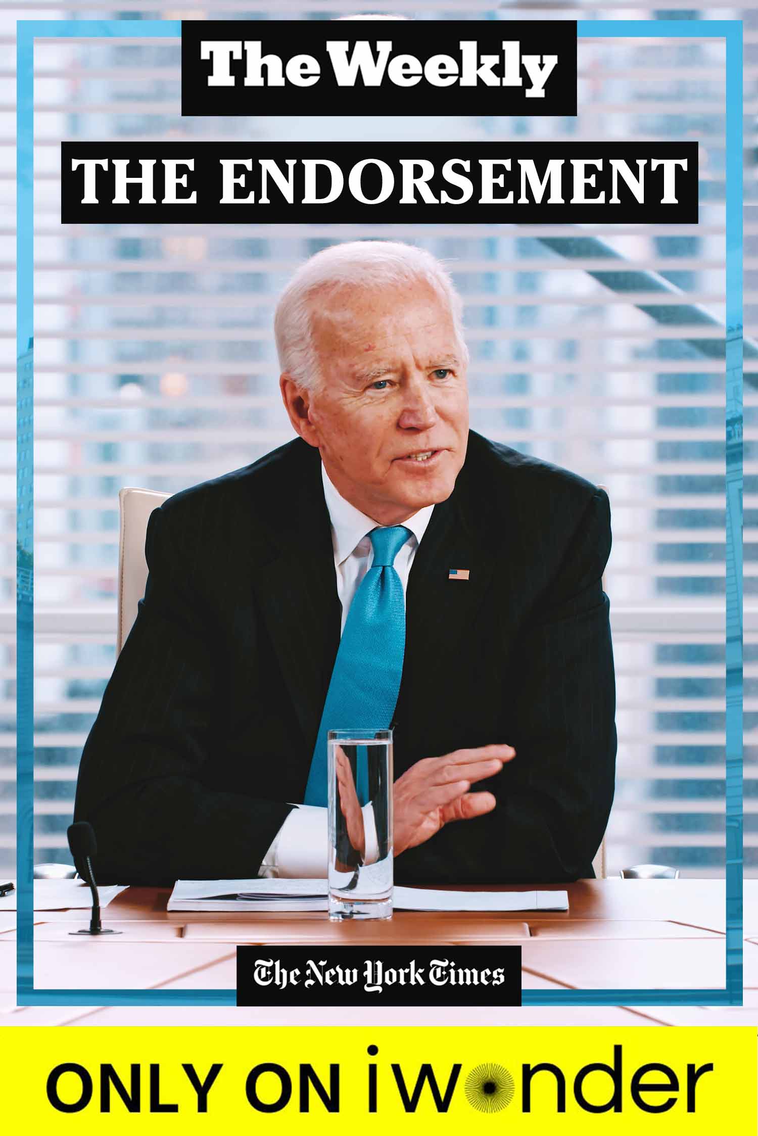 The Weekly: The Endorsement