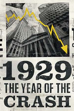 1929: The Year of the Crash