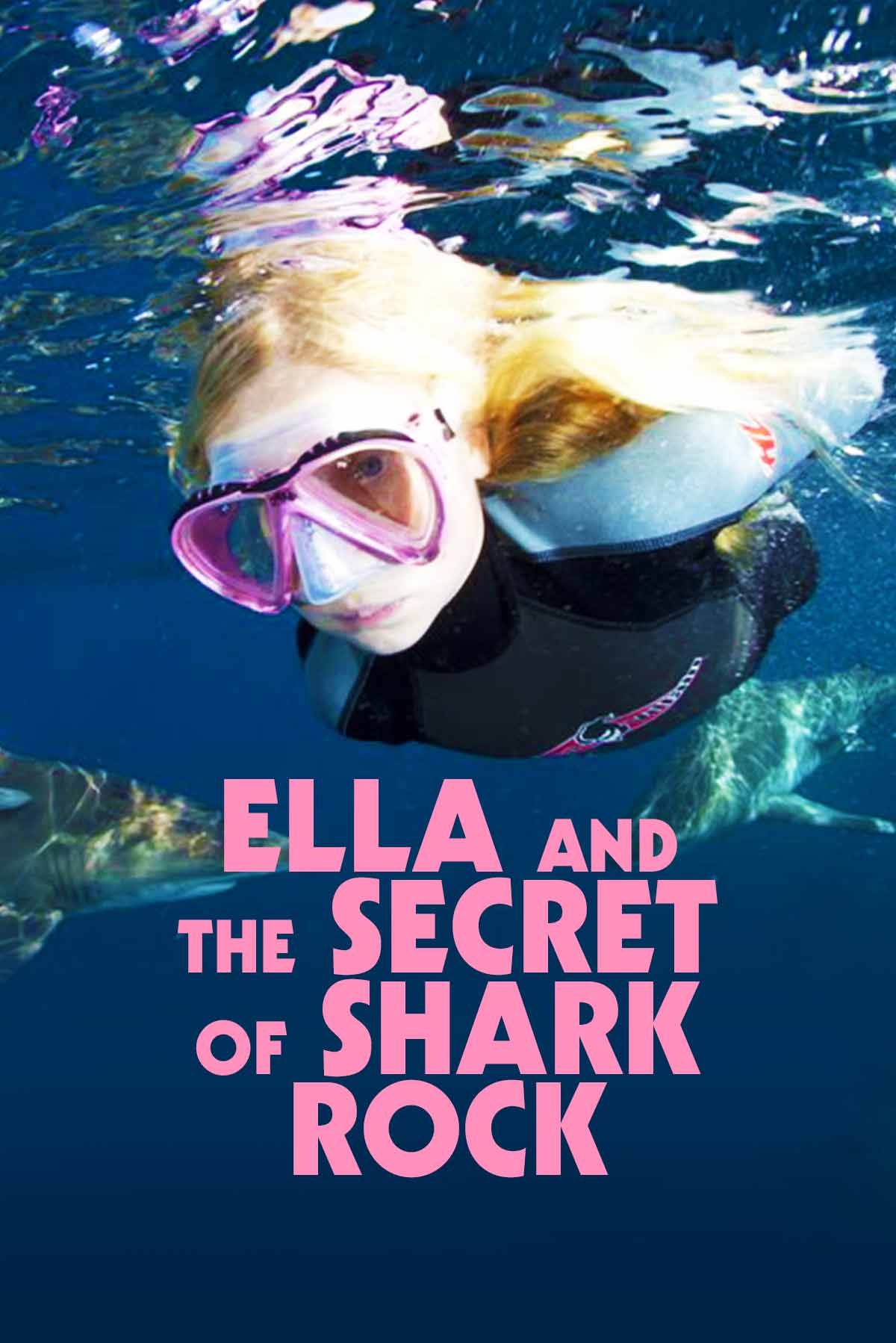 Ella And The Secret Of Shark Rock