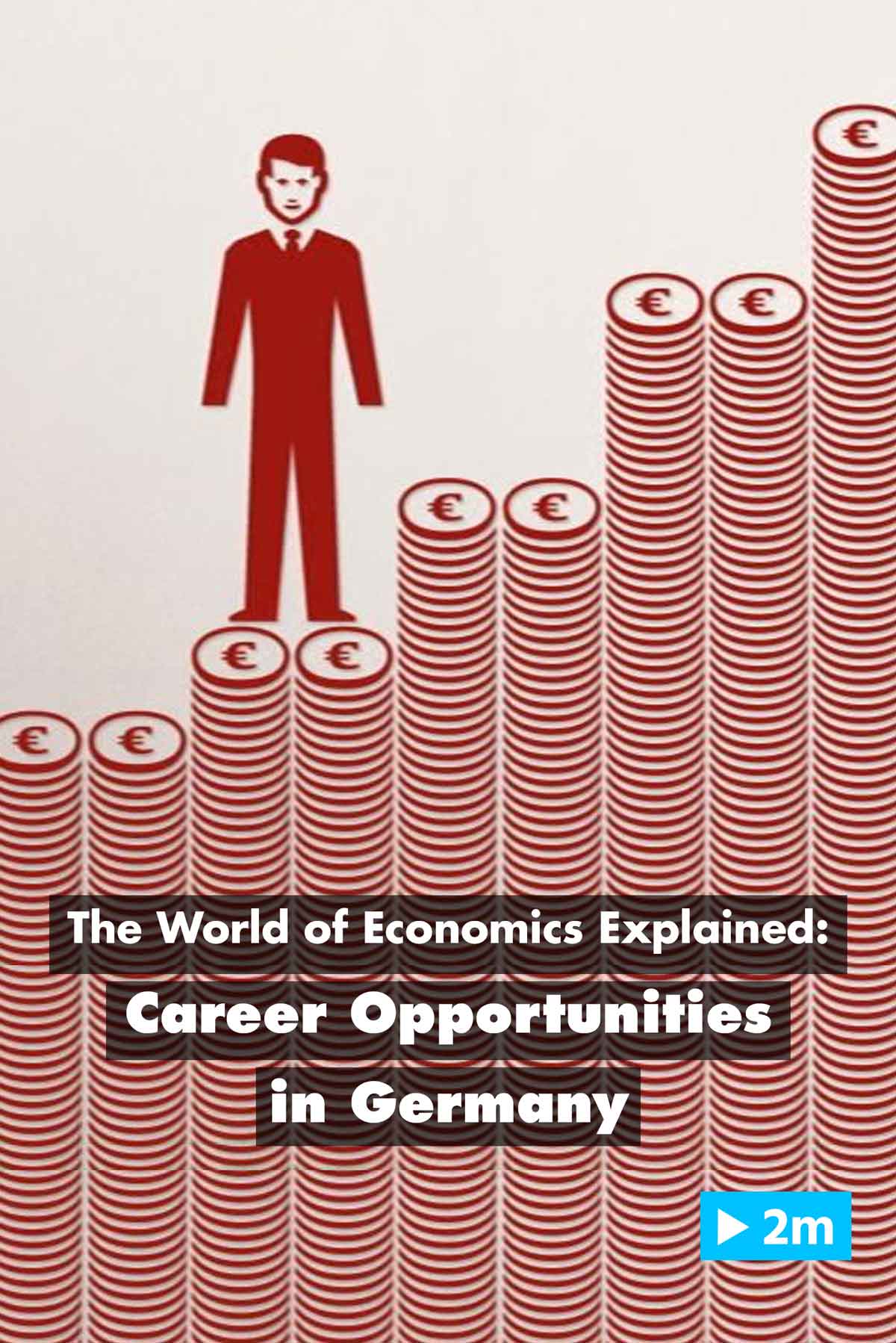 watch-the-world-of-economics-explained-career-opportunities-in-germany