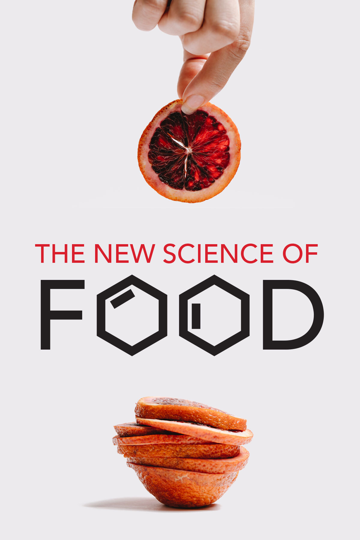 The New Science Of Food
